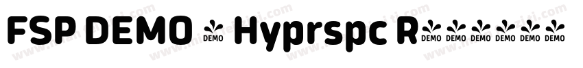 FSP DEMO - Hyprspc R字体转换